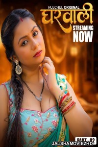 Gharwali (2025) HulChul Original